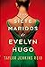 Los siete maridos de Evelyn Hugo