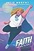 Faith: Taking Flight (Faith...