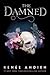 The Damned (The Beautiful, #2)