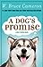 A Dog's Promise (A Dog's Purpose, #3)