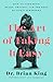 The Art of Taking It Easy: How to Cope with Bears, Traffic, and the Rest of Life's Stressors