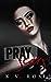 Pray for Scars (Unsainted, #2)