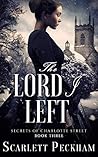 The Lord I Left by Scarlett Peckham