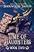 Time of Daughters II