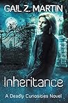 Inheritance by Gail Z. Martin