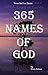 365 Names of God (Three-Six...