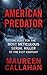 American Predator: The Hunt for the Most Meticulous Serial Killer of the 21st Century