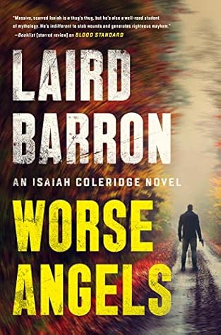 Worse Angels by Laird Barron