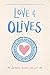 Love & Olives (Love & Gelato, #3)