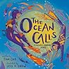 The Ocean Calls by Tina M. Cho