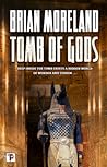 Tomb of Gods by Brian Moreland