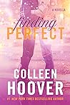 Finding Perfect by Colleen Hoover