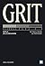 GRIT สิ่งที่ต้องมี...เมื่อคุณไม่มีแต้มต่อในชีวิต by Angela Duckworth