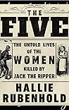 The Five by Hallie Rubenhold