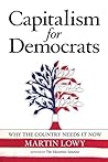 Capitalism for Democrats by Martin Lowy