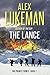 The Lance (The Project, #2)