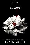 Crave (Crave, #1)