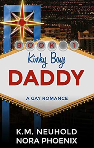 Daddy by K.M. Neuhold