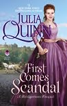 First Comes Scandal by Julia Quinn