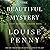 The Beautiful Mystery (Chief Inspector Armand Gamache, #8)