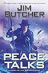 Peace Talks by Jim Butcher