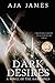 Dark Desires (Pure/ Dark Ones, #3)