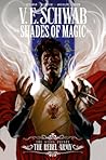 Shades of Magic Vol. 3 by Victoria E. Schwab