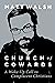 Church of Cowards by Matt  Walsh