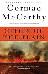 Cities of the Plain by Cormac McCarthy