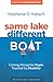 Same Lake, Different Boat: Coming Alongside People Touched by Disability, Revised and Updated