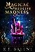 Magical Midlife Madness (Leveling Up #1) by K.F. Breene