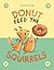 Donut Feed the Squirrels (Norma and Belly #1)