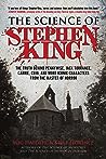 The Science of Stephen King by Meg Hafdahl