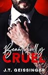 Beautifully Cruel by J.T. Geissinger