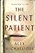 The Silent Patient by Alex Michaelides