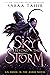 A ​Sky Beyond the Storm (An Ember in the Ashes, #4)