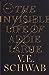 The Invisible Life of Addie LaRue by V.E. Schwab