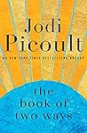 The Book of Two Ways by Jodi Picoult