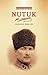 Nutuk by Mustafa Kemal Atatürk