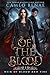 Of the Blood (Heir of Blood and Fire, #1) by Cameo Renae