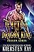 Tempting The Dragon King (Dragon Lords, #1)