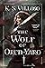 The Wolf of Oren-Yaro (Chronicles of the Bitch Queen, #1)