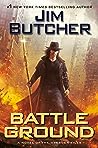 Battle Ground by Jim Butcher