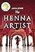 The Henna Artist (The Jaipur Trilogy, #1) by Alka Joshi