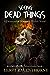 Seeing Dead Things (Roxie’s Midlife Adventures, #1) by Leigh Raventhorne