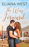 The Way Forward by Eliana West