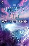 The Immortal City (The Sacred Dark #2)