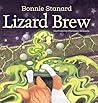 Lizard Brew by Bonnie Stanard