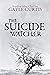 The Suicide Watcher