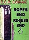 Rope’s End, Rogue’s End